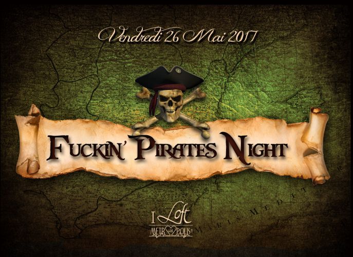 FUCKIN’ PIRATES NIGHT