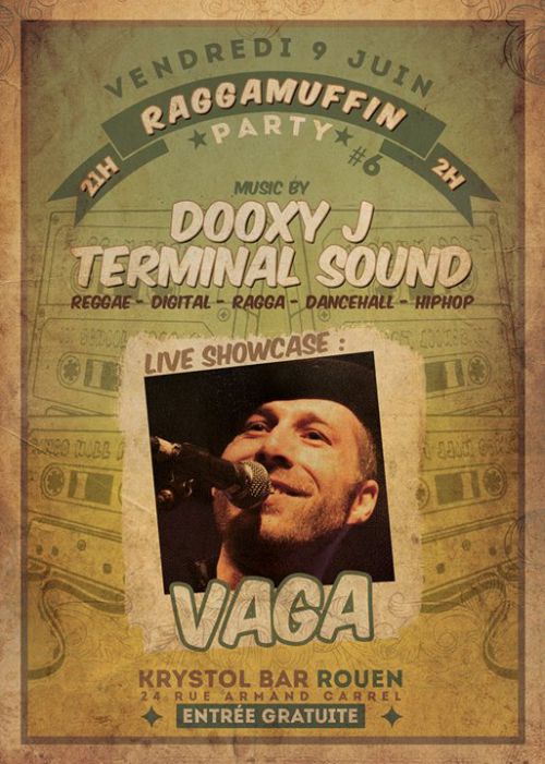 Raggamuffin Party #6 Avec Terminal Sound , Dooxy J Et Vaga