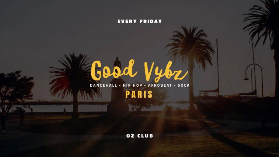 GOOD VYBZ PARIS