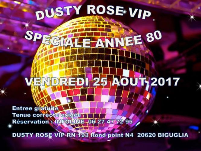 Spéciale année 80 @ Dusty Rose VIP