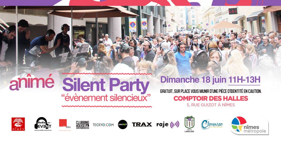 a_nîmé electro festival 2017 – Silent Party