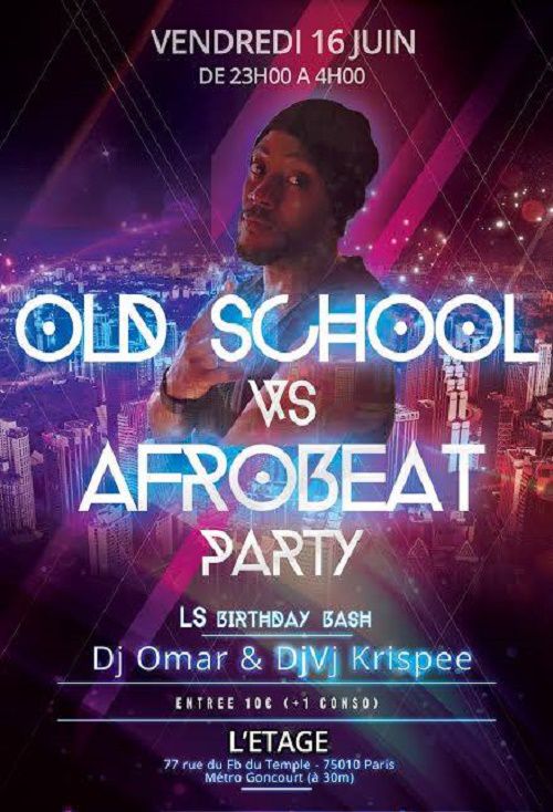Old School VS Afrobeat PARTY