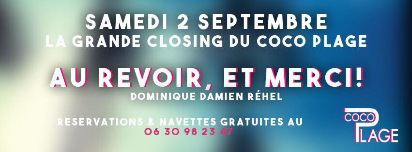 Closing Coco Plage