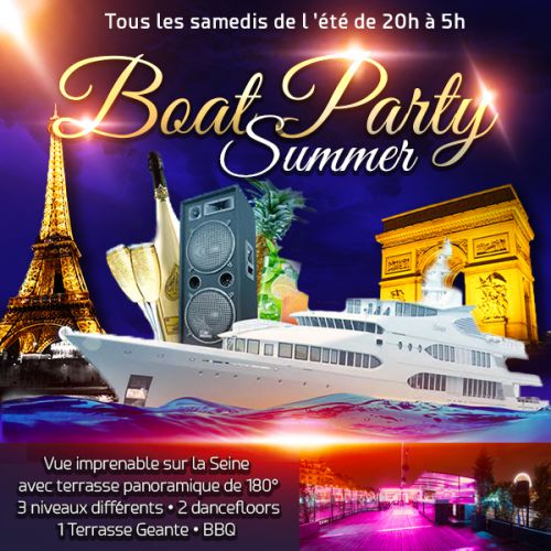 PARIS BOAT SUMMER PARTY ( FILLE ></noscript> GRATUIT, BATEAU CLUB GEANT, 2 SALLES CLUB + GRANDE TERRASSE COUVER
