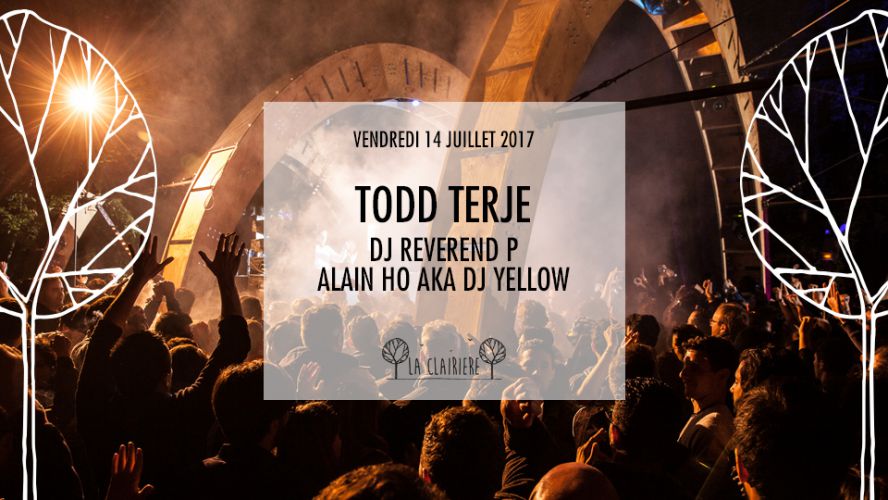 Todd Terje, Reverend P & Alain Ho x La Clairière