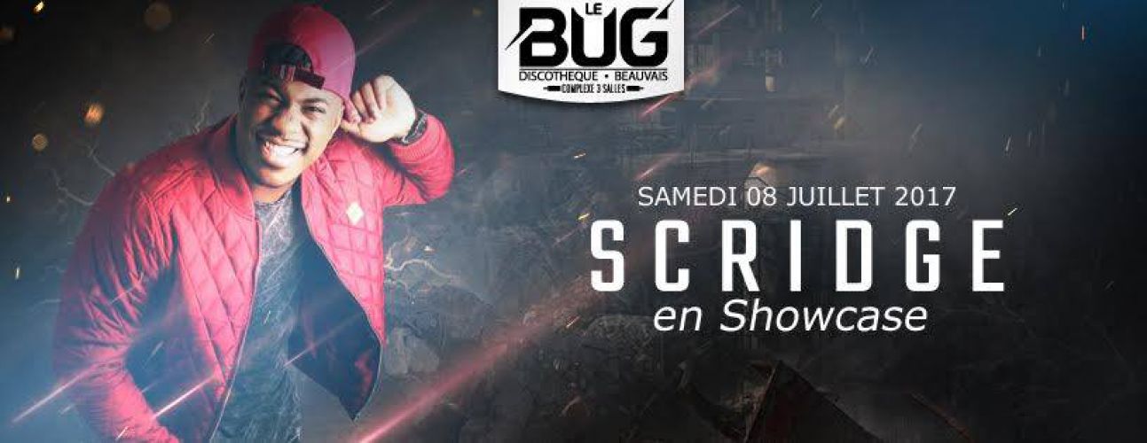 Scridge en Showcase au Bug’