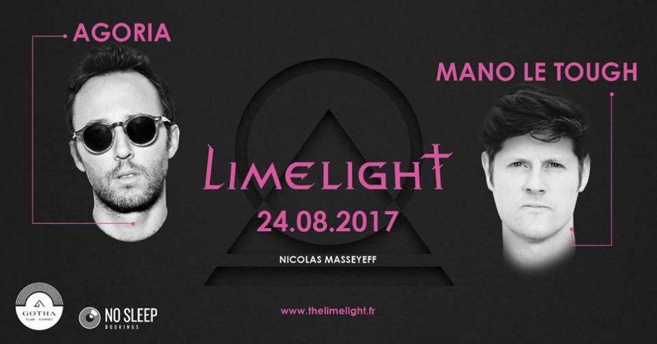 LIMELIGHT = Agoria + Mano Le Tough
