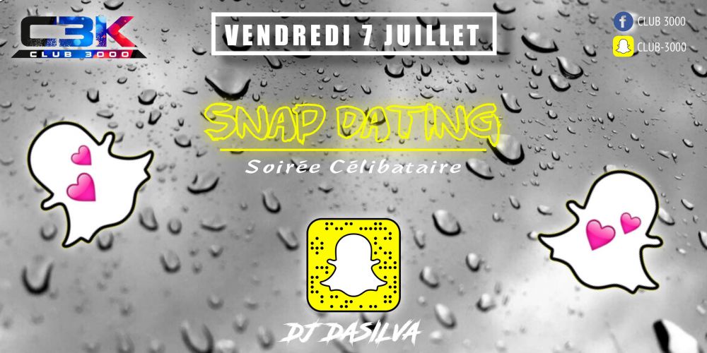 SNAP DATING ( Soirée Célibataire ) #C3K