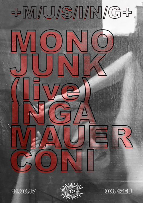 MUSING: Mono Junk live, Inga Mauer, Coni
