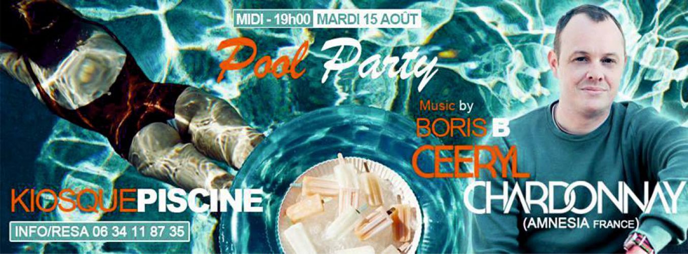 Pool Party Kiosque Piscine Ceeryl Chardonnay Amnesia & Boris .b