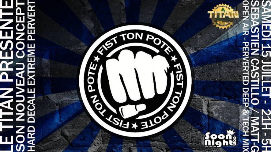 ★★Nouveau Concept – Fist Ton Pote –