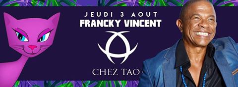 Le seul, l’unique: Francky Vincent ! Chez Tao