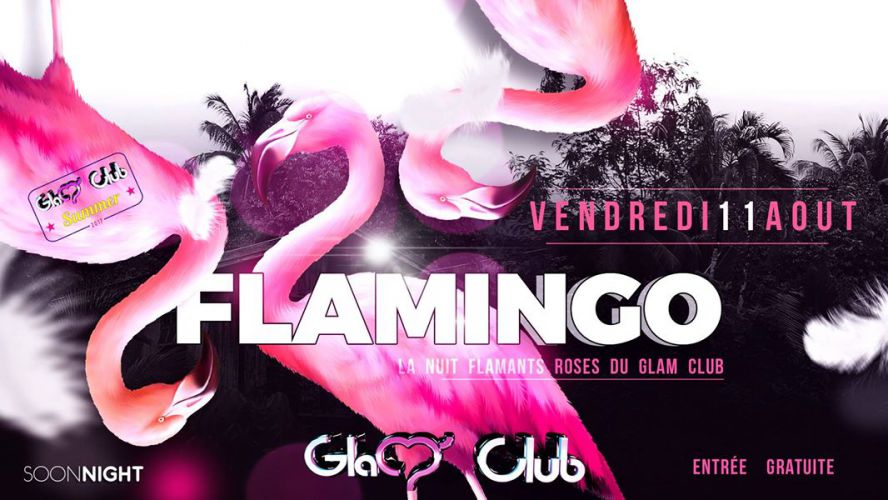 FLAMINGO PINK @ GLAM CLUB