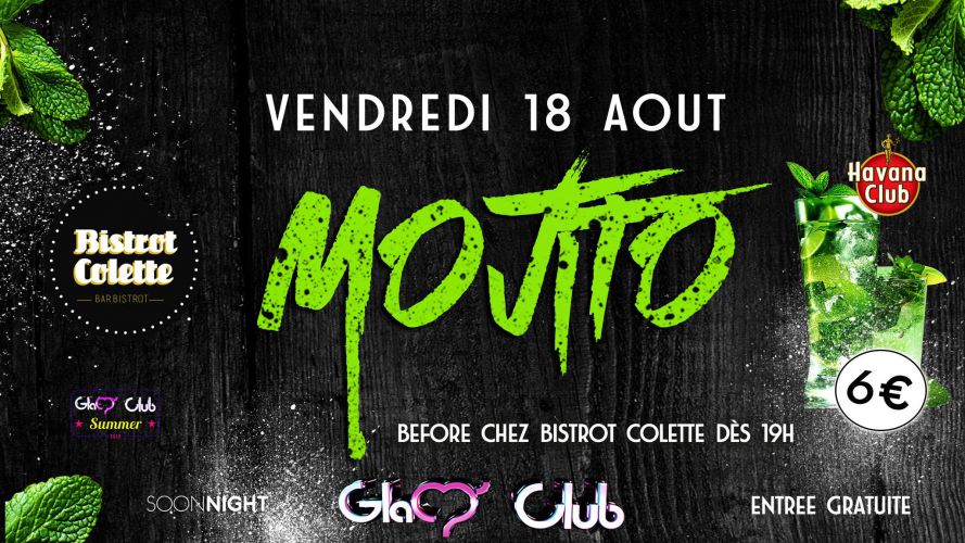 Mojito by bistro colette @ glam club