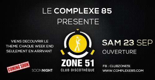 Ouverture ZONE 51