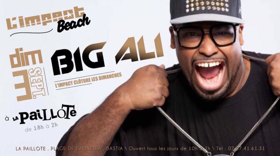 Big Ali à la Paillote « L’Impact Beach »