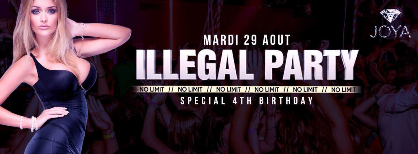Illegal Party No Limit 4 ans