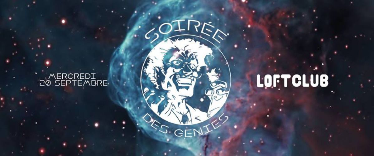 La soirée des génies !