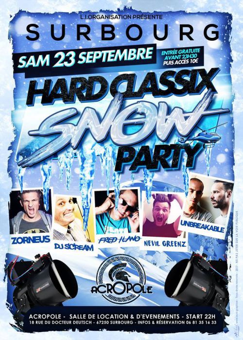 Hard Classix Snow Party