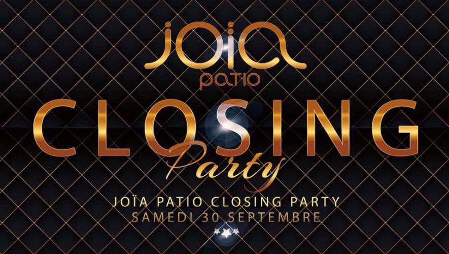 CLOSING PATIO DE JOÏA SUMMER 2017