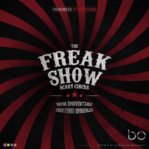 The Freakshow – La Première Représentation