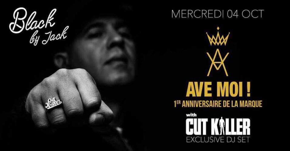 1er anniversaire de la marque Ave Moi ! Avec DJ Cut Killer.