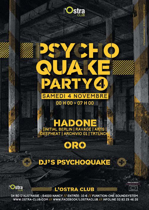 PSYCHOQUAKE PARTY#4 w/ HADONE / ORO