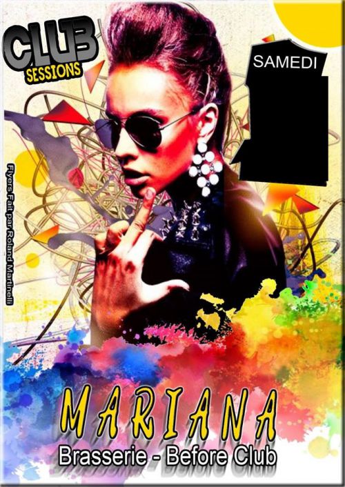 Club Sessions !!!Le mariana  Bastia