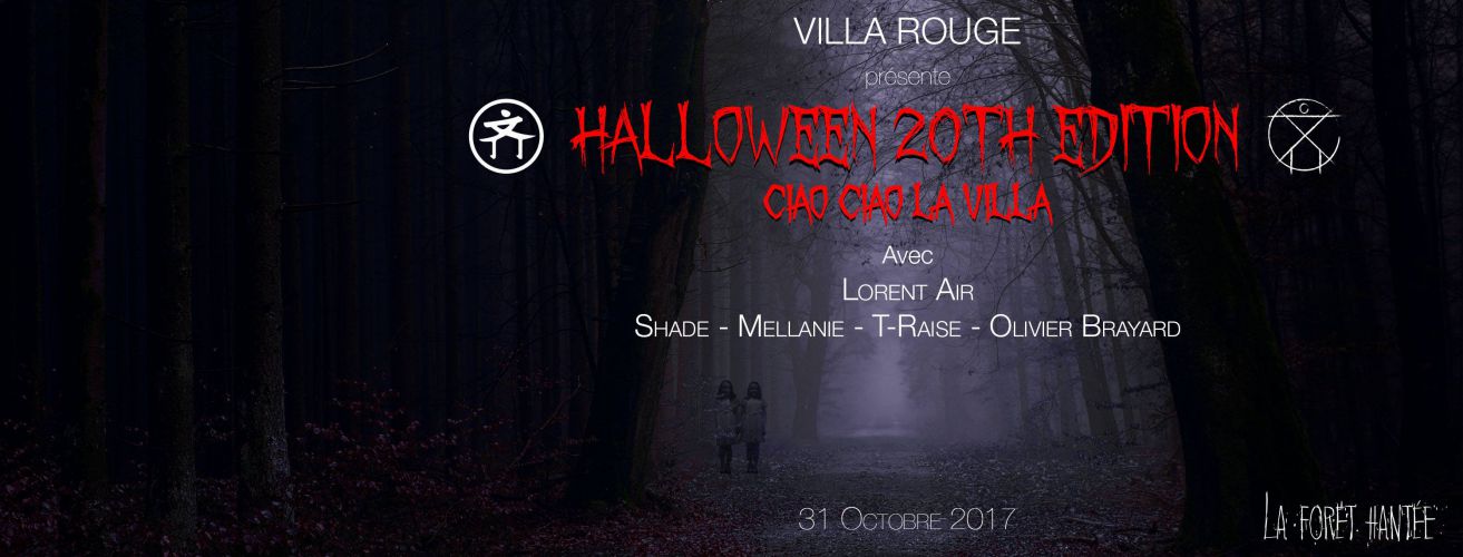 J-1 !! Halloween 20th Edition – 31 Octobre : the LAST ONE