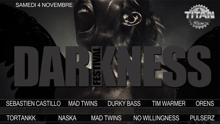 ★★ Darkness Festival