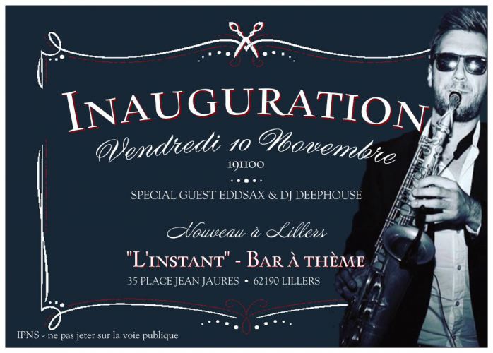 INAUGURATION L’instant invite Eddsax & DJ