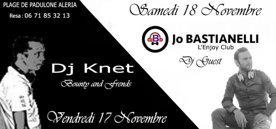 LE BOUNTY NIGHT-CLUB ACCUEIL EN DJ GUEST  Dj Jo.bastianelli