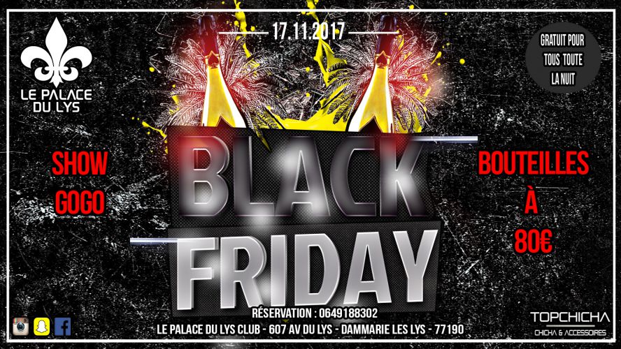 Black Friday – Palace du Lys