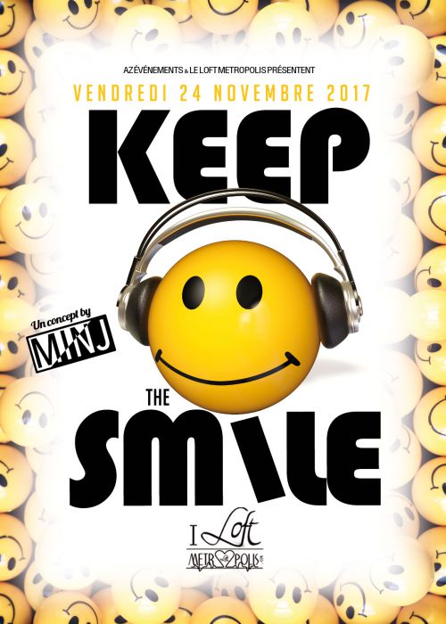 KEEP THE SMILE
