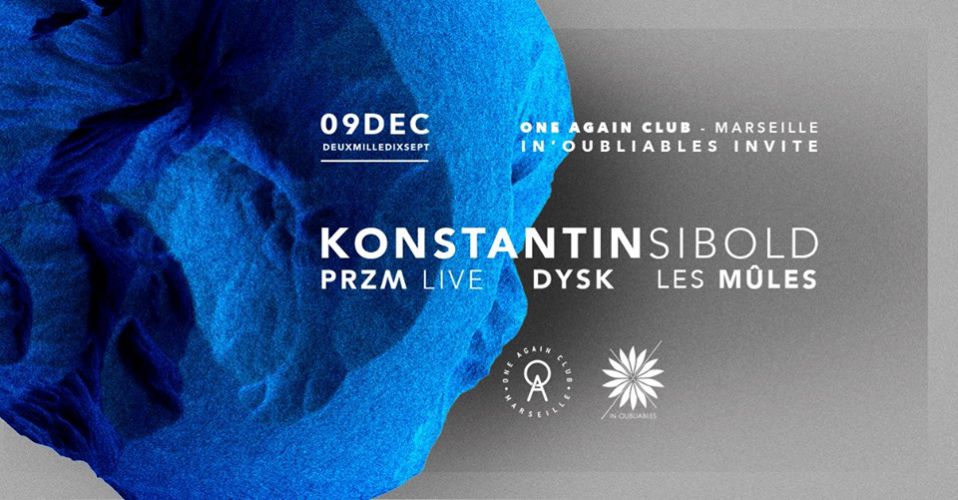IN’OUBLIABLES invite Konstantin Sibold + guests