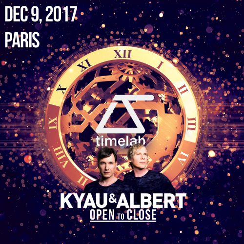 TimeLab pres. Kyau & Albert – Open to Close