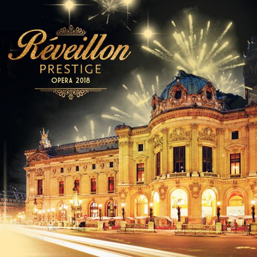 REVEILLON PRESTIGE OPERA GARNIER 2018