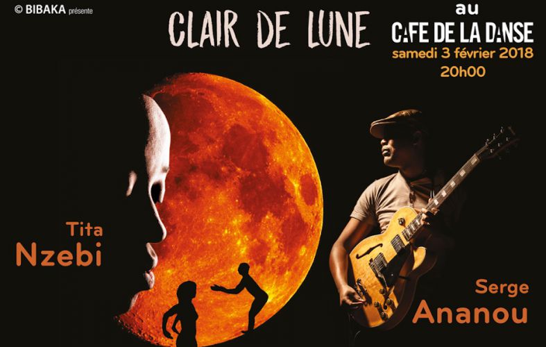 Spectacle ‘CLAIR DE LUNE’ 3/02/2018 au Café de la Danse, avec Tita Nzebi, Alphonse Tierou, Serge Ana