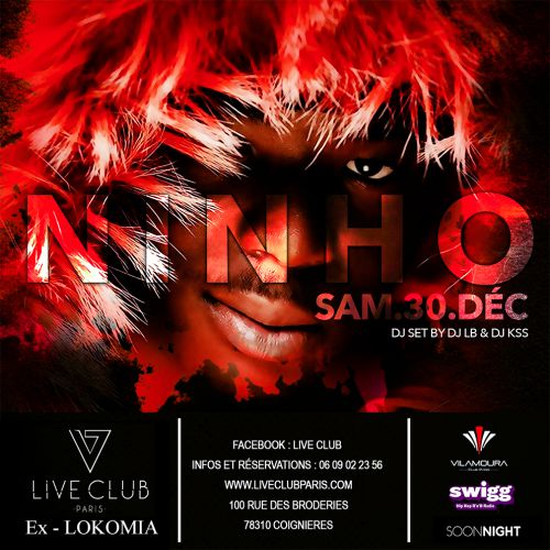 ✚ NiNHO ✚ SAM. 30 DEC. ✦ LIVE CLUB