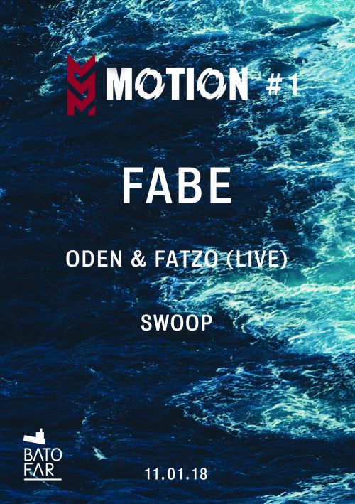Motion #1 w/ FABE, ODEN & FATZO (live), SWOOP
