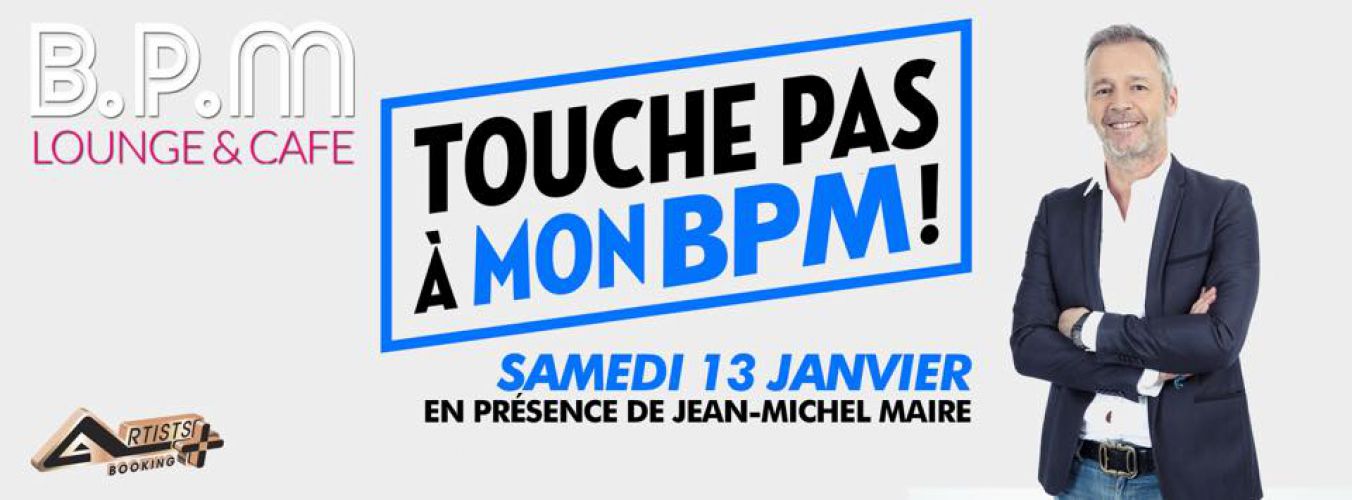 Touche pas à mon BPM