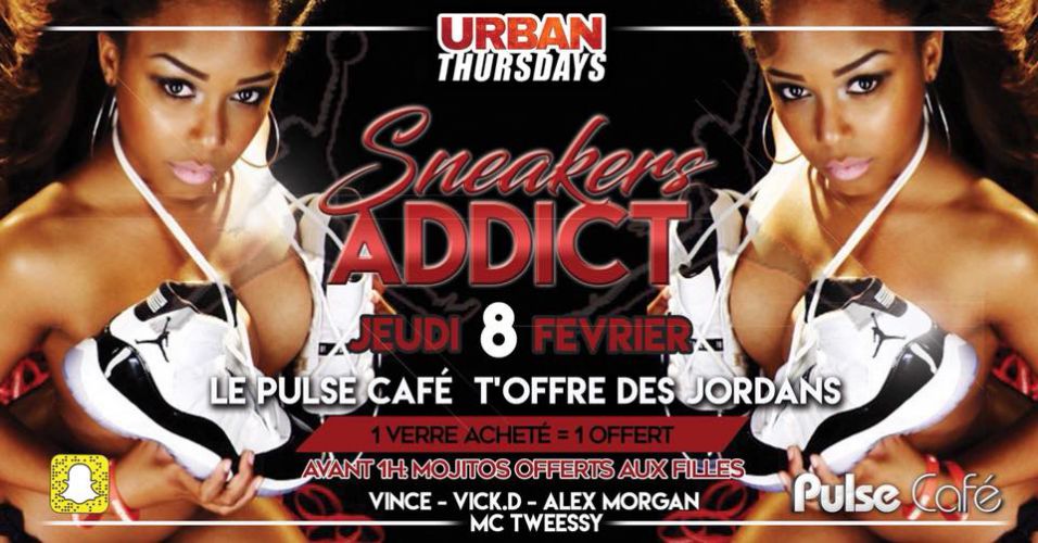 URBAN Thursdays * Sneackers Addict