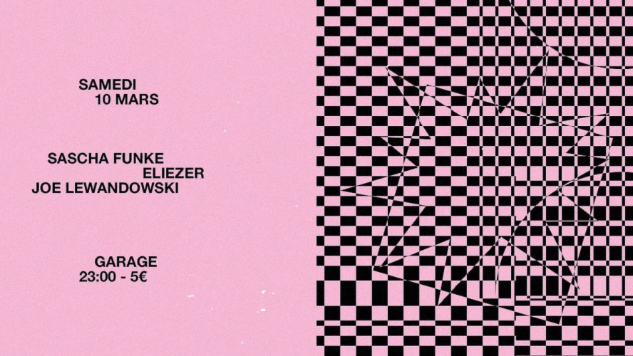Garage avec Sascha Funke, Eliezer et Joe Lewandowski