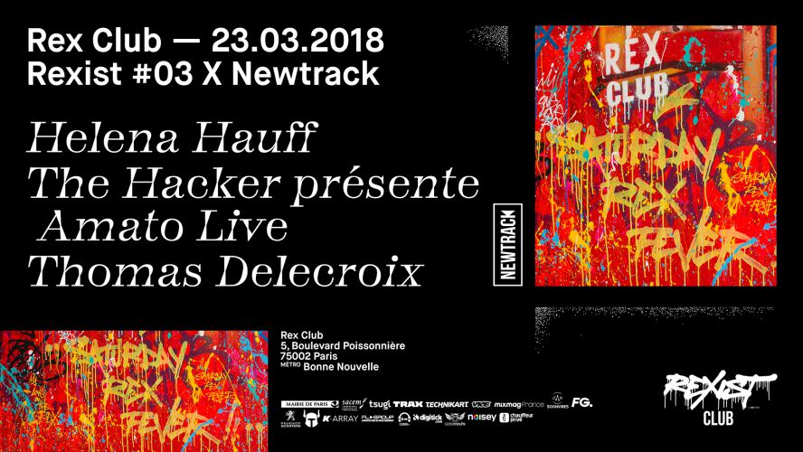 Rexist 3 x Newtrack: Helena Hauff, The Hacker presente Amato Live, Thomas Delecroix