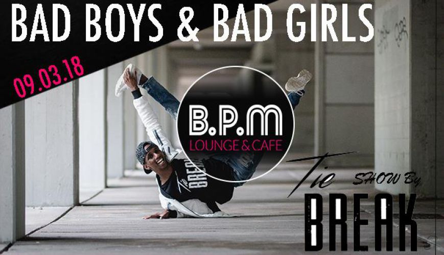 Bad Boys & Bad Girls