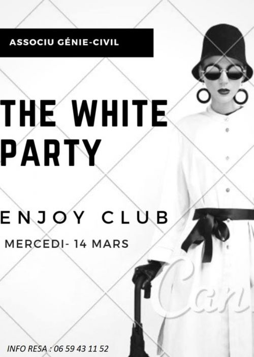 White Party By Génie Civil · Organisé par L’Enjoy Club