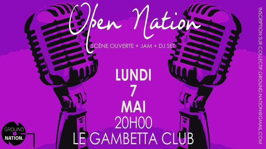 Open Nation – Scène Ouverte – Jam – Dj Set