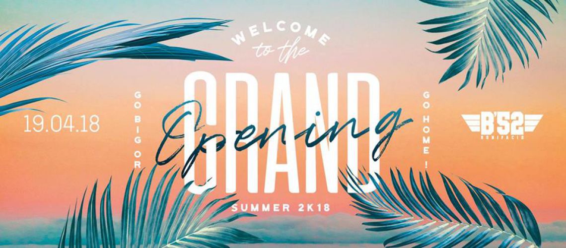 Grand Opening Summer 2K18 B’52 Bonifacio
