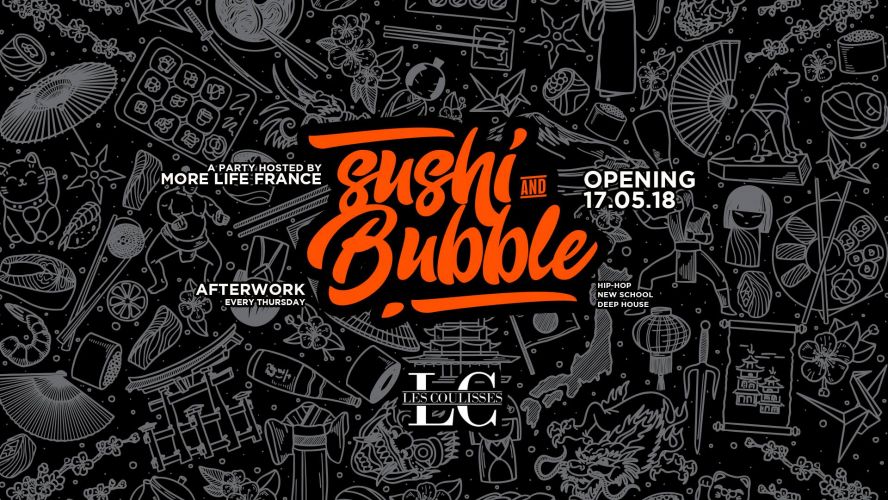 Sushi & Bubble Afterwork Opening 2018