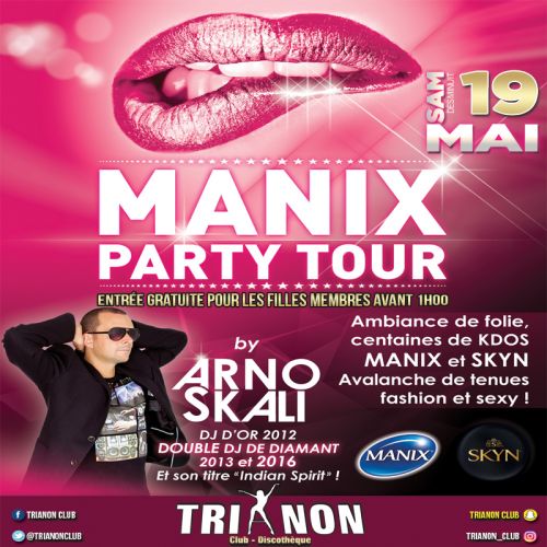 MANIX PARTY TOUR